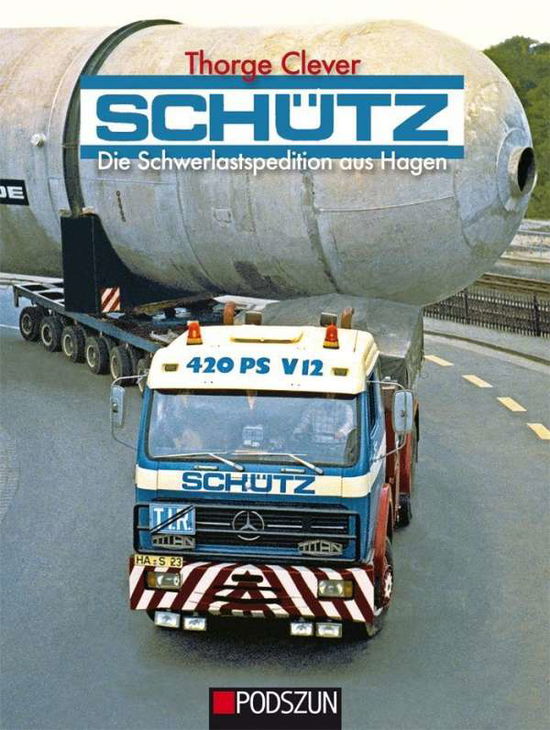 Cover for Clever · Schütz - Die Schwerlastspedition (Book)