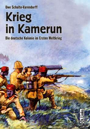 Cover for Schulte-Varendorff · Krieg in Kamerun (Book)