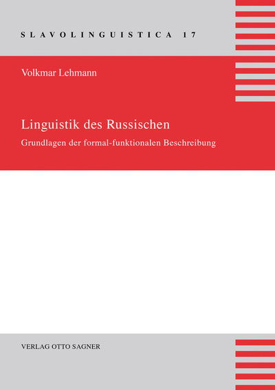 Cover for Lehmann Volkmar Lehmann · Linguistik des Russischen. Grundlagen der formal-funktionalen Beschreibung (Paperback Book) (2013)