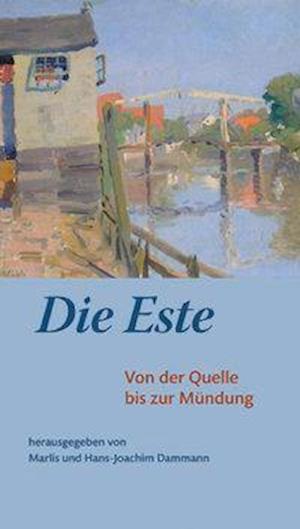 Cover for Marlis Dammann · Die Este (Hardcover Book) (2012)