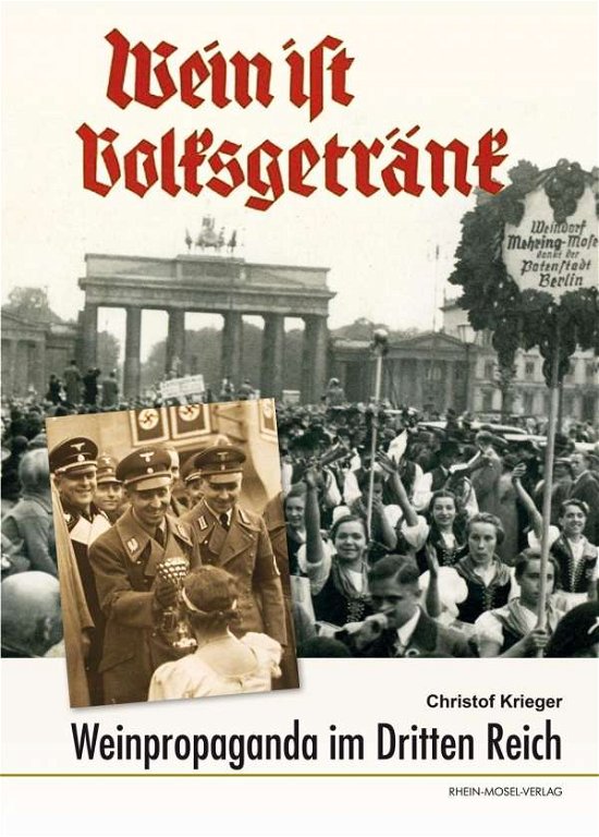 Cover for Krieger · Wein ist Volksgetränk (Bog)