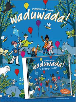 Waduwada 36 pfiffige Lieder in Mundart und Hochdeutsch - Stephanie Jakobi-Murer - Books - Hug & Co - 9783906415550 - February 1, 2016