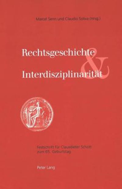 Cover for Flora Tristan · Rechtsgeschichte Und Interdisziplinaritaet: Festschrift Fuer Clausdieter Schott Zum 65. Geburtstag (Hardcover Book) (2001)