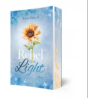 Cover for Karla Eklund · Rebel of the Light (Book) (2025)