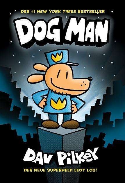 Cover for Pilkey · Dog Man - Der neue Superheld leg (Book)
