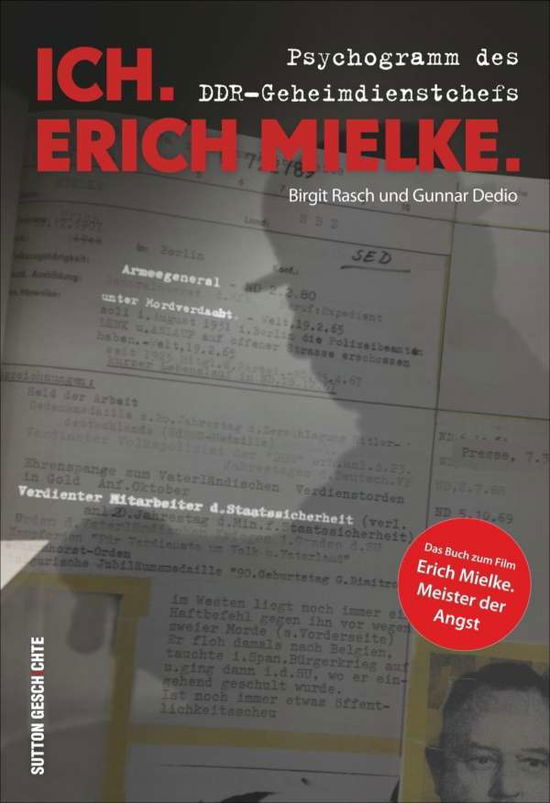 Cover for Rasch · Ich. Erich Mielke (Book)