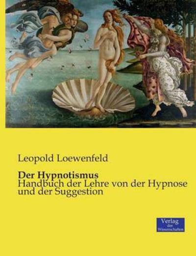 Cover for Leopold Loewenfeld · Der Hypnotismus (Pocketbok) (2019)