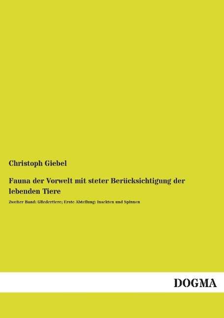 Cover for Giebel · Fauna der Vorwelt mit steter Ber (Bok)