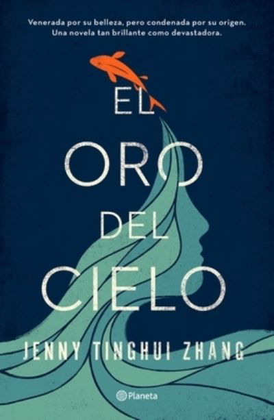 Cover for Jenny Tinghui · Oro Del Cielo (Book) (2022)