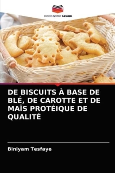 Cover for Tesfaye · De Biscuits À Base De Blé, De C (N/A) (2021)