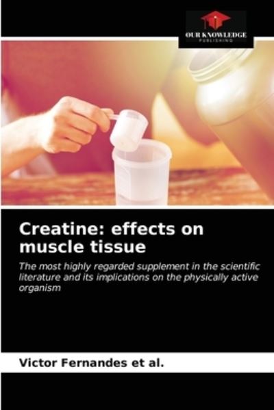 Cover for Victor Fernandes Et Al · Creatine (Paperback Book) (2021)