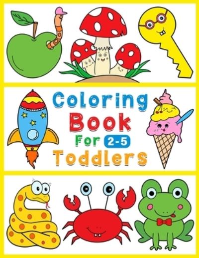 Cover for Mohammad Hossein Radkia · Coloring book for toddlers (Paperback Book) (2022)