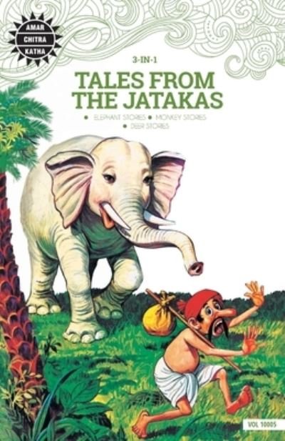 Cover for Anant Pai · Tales from the Jatakas: WITH &quot;Monkey Stories&quot;: 3-in-1 (Paperback Book) (1999)