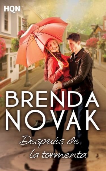 Cover for Brenda Novak · Despues de la tormenta (Taschenbuch) (2017)