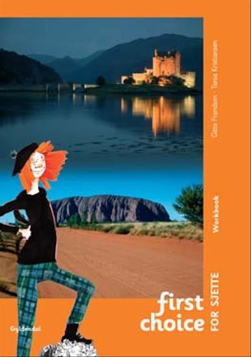 Cover for Tania Kristiansen; Gitte Frandsen · First Choice 6. klasse: First Choice for sjette (Sewn Spine Book) [1º edição] (2008)