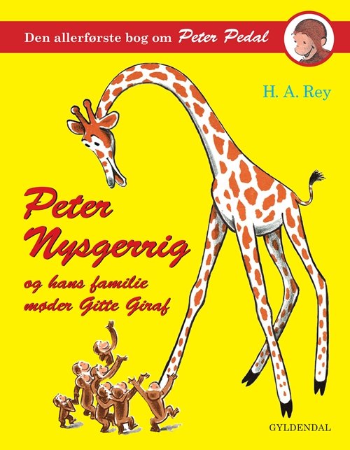 Cover for H. A. Rey · Peter Nysgerrig og hans familie møder Gitte Giraf (Bound Book) [4th edition] (2010)