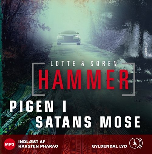 Cover for Lotte og Søren Hammer · Pigen i Satans Mose (Hörbok (MP3)) [1:a utgåva] [MP3-CD] (2012)