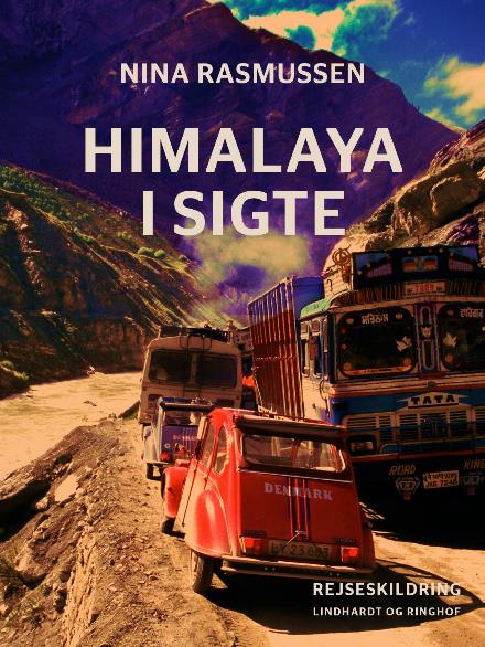 Cover for Nina Rasmussen · Himalaya i sigte (Sewn Spine Book) [1st edition] (2017)