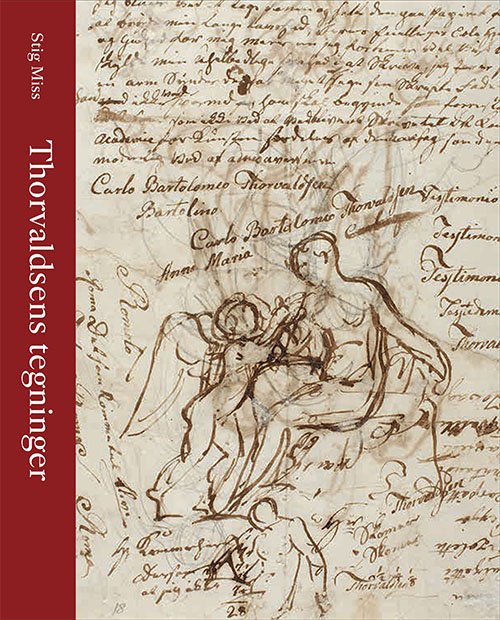 Cover for Stig Miss · Thorvaldsens tegninger (Inbunden Bok) [1:a utgåva] (2021)