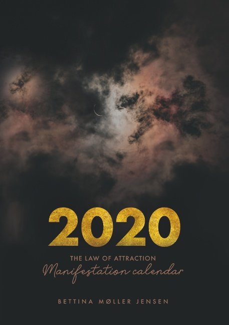 Cover for Bettina Møller Jensen · The Law of Attraction (Paperback Book) [1. wydanie] (2019)