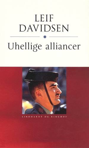 Cover for Leif Davidsen · Uhellige alliancer (Hardcover Book) [2th edição] (2001)