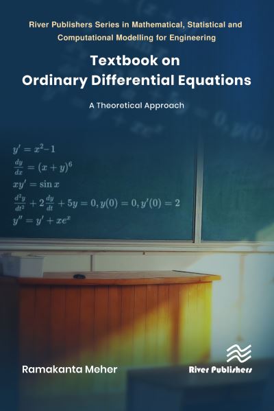 Cover for Meher, Ramakanta (Sardar Vallabhbhai National Institute of Technology, India) · Textbook on Ordinary Differential Equations: A Theoretical Approach (Paperback Book) (2024)