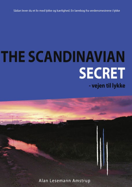 Alan Lesemann Amstrup · The Scandinavian Secret (Paperback Book) [1st edition] [Paperback] (2012)