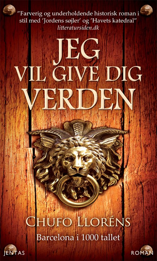 Cover for Chufo Lloréns · Jeg vil give dig verden (Paperback Book) [2nd edition] [Paperback] (2011)