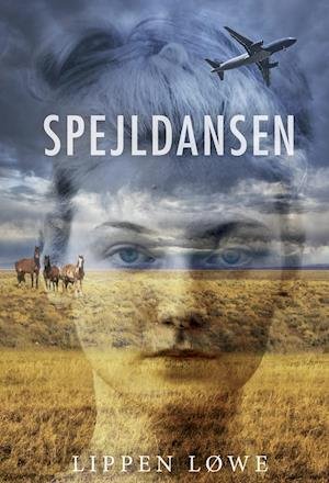 Cover for Lippen Løwe · Spejldansen (Sewn Spine Book) [1er édition] (2019)