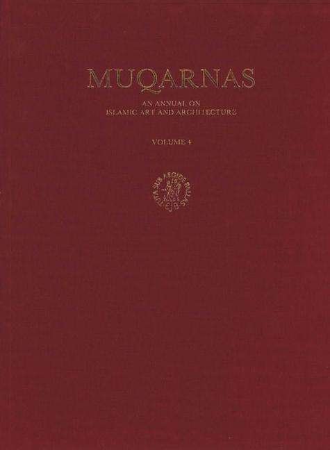 Muqarnas - Oleg Grabar - Books - Brill Academic Publishers - 9789004081550 - December 1, 1987