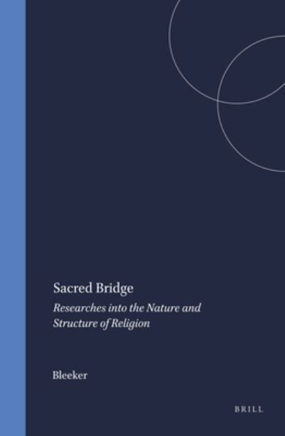 Sacred Bridge - Bleeker - Books - Brill - 9789004388550 - 1963