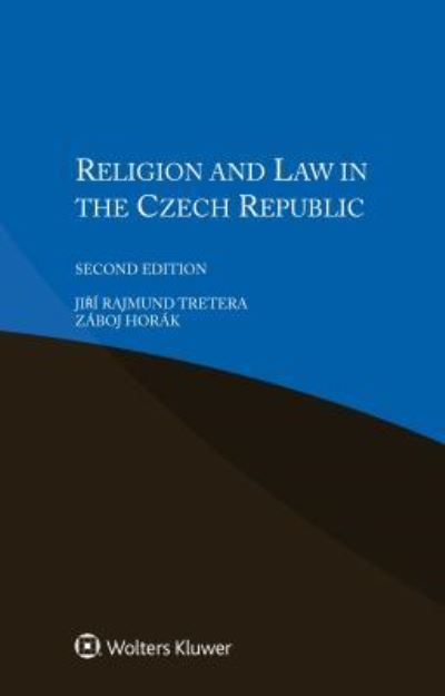 Cover for Jiri  Rajmund Tretera · Religion and Law in the Czech Republic (Paperback Book) [2 New edition] (2017)