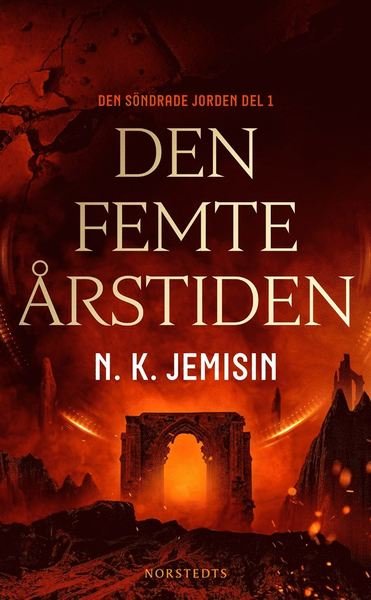 Cover for N. K. Jemisin · Den söndrade jorden: Den femte årstiden (Paperback Bog) (2020)