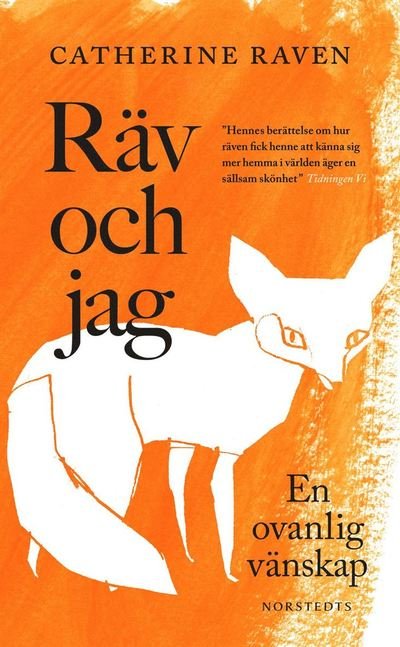 Cover for Catherine Raven · Räv och jag : en ovanlig vänskap (Pocketbok) (2022)