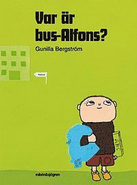 Cover for Gunilla Bergström · Var är bus-Alfons? (Landkart) (2007)