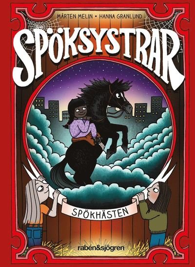 Cover for Mårten Melin · Spöksystrar: Spökhästen (Inbunden Bok) (2020)