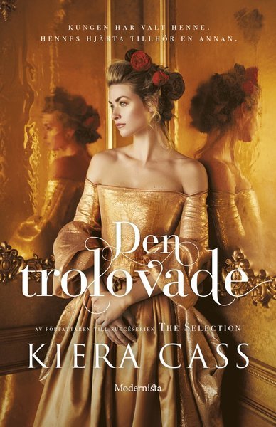 Cover for Kiera Cass · Den trolovade: Den trolovade (Bound Book) (2020)
