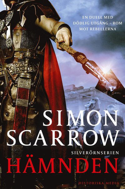 Hämnden - Simon Scarrow - Książki - Historiska Media - 9789180505550 - 6 lutego 2025