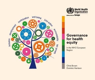 Cover for Who Regional Office for Europe · Governance for Health Equity in the Who European Region (Euro Non Serial Publications) (Pocketbok) (2014)
