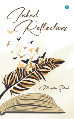 Cover for Monika Shah · Inked Reflections (Paperback Book) (2020)