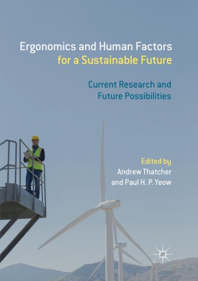 Cover for Ergonomics and Human Factors for a Sustainable Future: Current Research and Future Possibilities (Paperback Book) [Softcover reprint of the original 1st ed. 2018 edition] (2018)