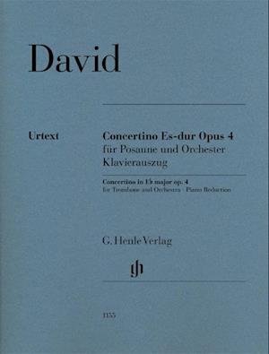 Concertino E flat major op. 4 for Trombone and Orchestra (für Tenorposaune) - Ferdinand David - Livres - Henle, G. Verlag - 9790201811550 - 9 novembre 2021