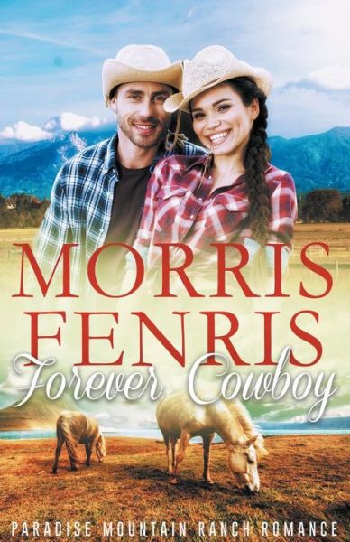 Cover for Morris Fenris · Forever Cowboy (Taschenbuch) (2021)