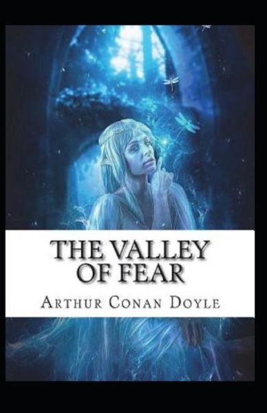 Cover for Sir Arthur Conan Doyle · The Valley of Fear Illustrated (Pocketbok) (2022)