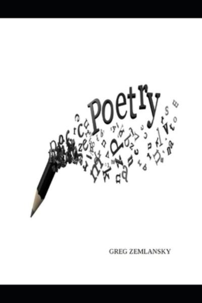 Cover for Greg Zemlansky · Poetry (Pocketbok) (2021)