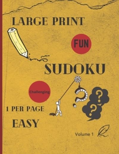 Cover for Sudokugam Kit · Large Print Sudoku 1 Per Page Easy (Paperback Book) (2020)