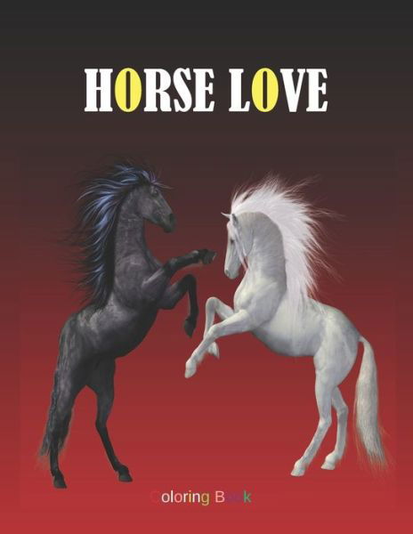 Cover for Kea Draws · Horse Love (Paperback Book) (2020)