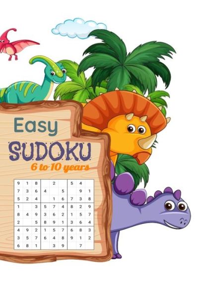 Cover for Dino Sudoku · Easy Sudoku 6 to10 Years (Taschenbuch) (2020)