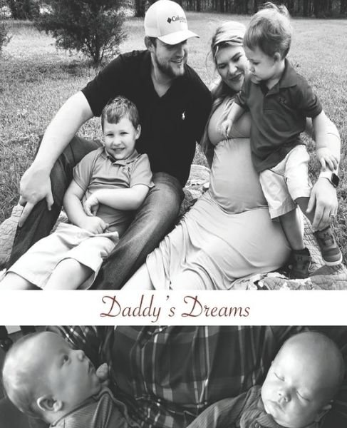 Cover for Odom, Sarah B, PhD · Daddy's Dreams: Raising Kids (Paperback Bog) (2020)