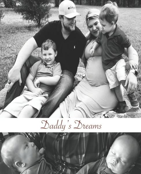 Cover for Odom, Sarah B, PhD · Daddy's Dreams: Raising Kids (Paperback Bog) (2020)